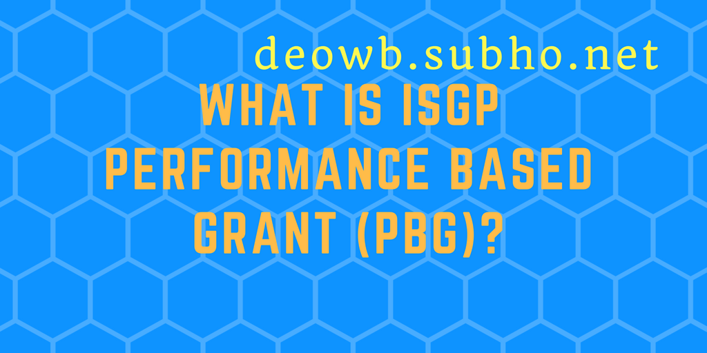 ISGP Performance Based Grant (PBG)