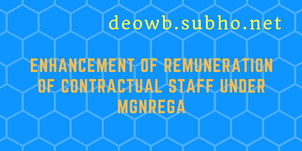 Enhancement of Remuneration of Contractual Staff