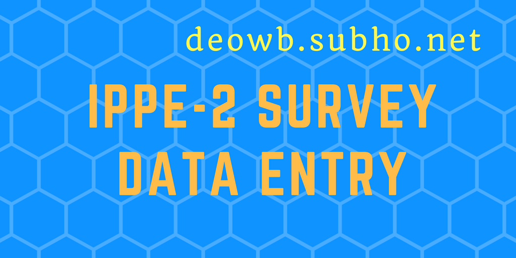 IPPE2 SURVEY DATA ENTRY
